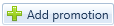 3. Add promotion
