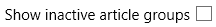 5. Show inactive article groups