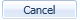 5. Cancel button