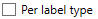 2. Per label type