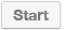 3. Start