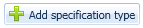 4. Add specification type button