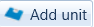 4. Add unit button