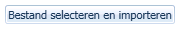 2. Bestand selecteren en importeren knop